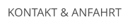 KONTAKT & ANFAHRT