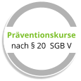 Prventionskurse  nach  20  SGB V