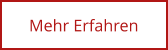 Mehr Erfahren